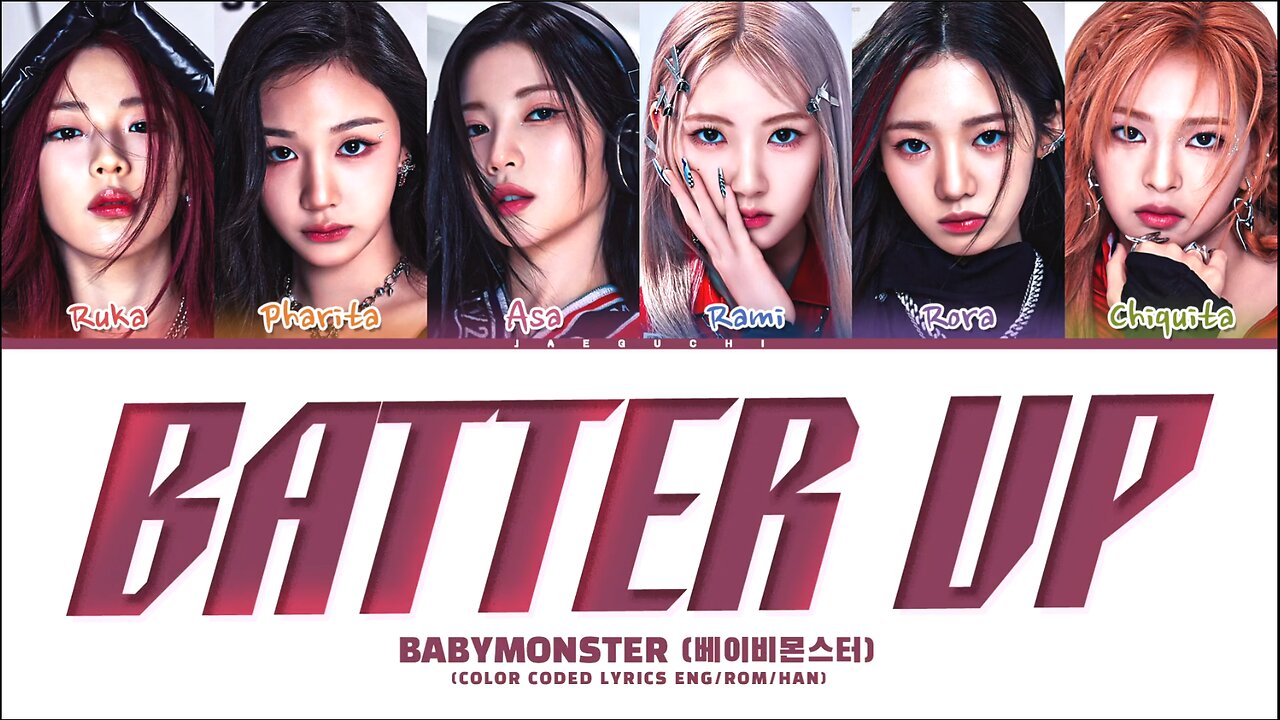 BABYMONSTER 'BATTER UP' Lyrics (베이비몬스터 BATTER UP 가사) (Color Coded Lyrics)