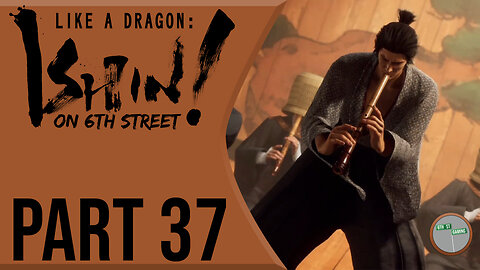 Like A Dragon: Ishin! on 6th Street Part 37