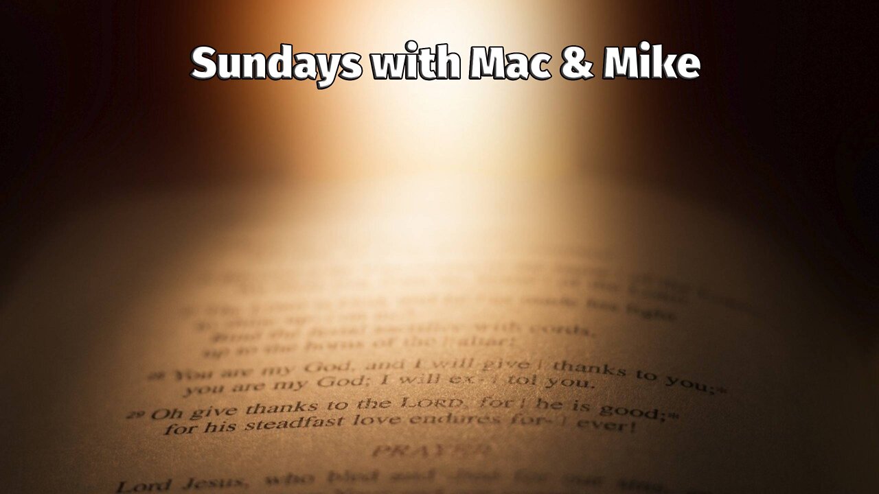 Sundays with Mac and Mike - Islam