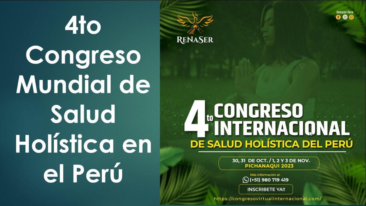 4to Congreso Internacional de Salud Holistica en el Peru