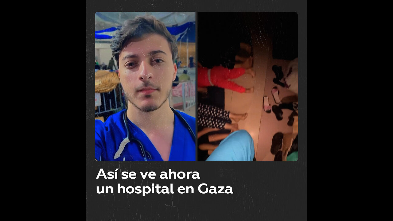 La cruda realidad desde un hospital de Gaza contada por un testigo