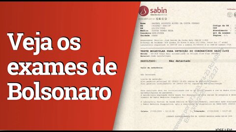 Veja as fotos dos exames de Bolsonaro para coronavírus divulgados hoje