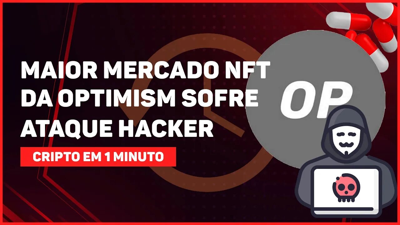 C1: MAIOR MERCADO DE NFT DA OPTIMISM SOFRE ATAQUE HACKER