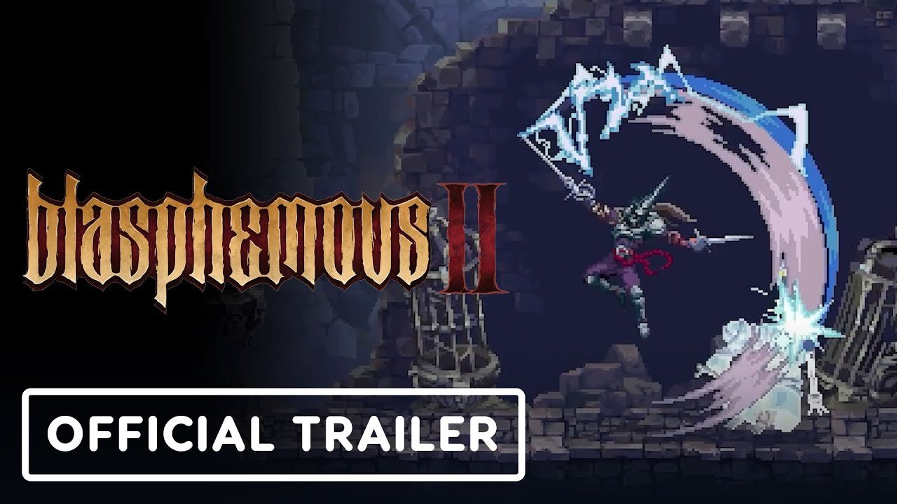 Blasphemous 2 - Official Weapon Showcase Trailer ( Sarmiento & Centella)