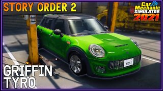 Story Order 2 Griffin Tyro | Car Mechanic Simulator 2021
