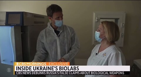 Ukraine: When CBS don´t want you to recognize that the pathogen is the weapon