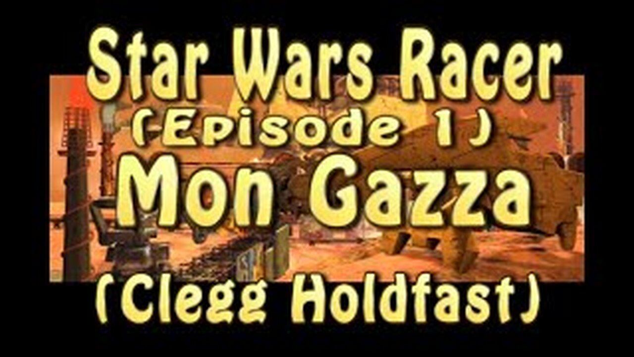 Star Wars Racer (Episode 1) Mon Gazza (Clegg Holdfast)