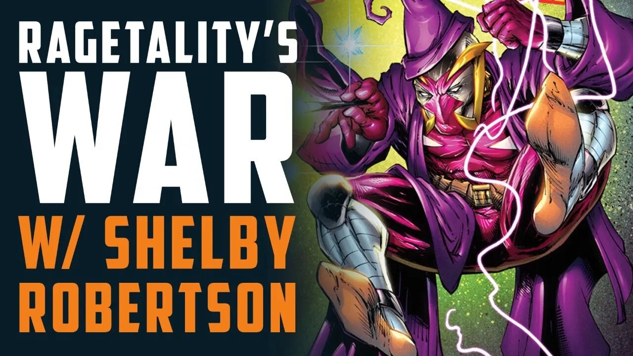 RAGETALITY'S WAR Countdown w/ Shelby Robertson