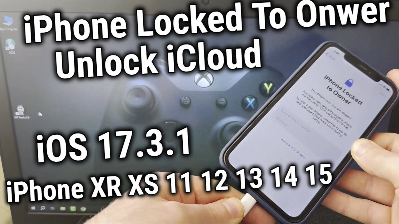 iPhone Locked To Owner How To Unlock iCloud iPhone XS XR 11 12 13 14 15