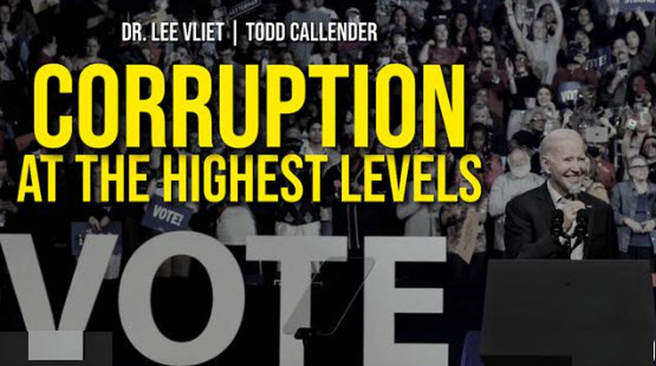 SGT REPORT - CORRUPTION AT THE HIGHEST LEVELS -- Dr. Lee Vliet & Todd Callender