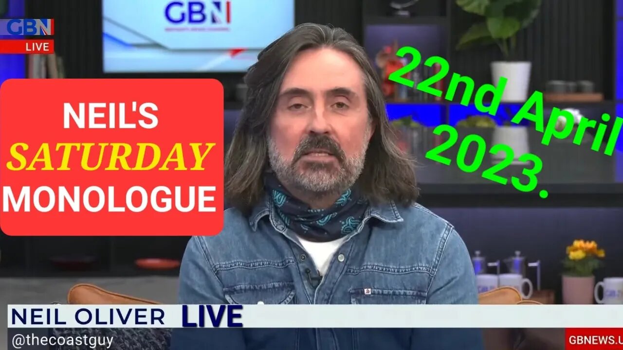 Neil Oliver's Saturday Monologue - 22nd April 2023.