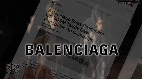 Balenciaga Pedo Scandal Brings The Elite To It's Knees! Must Watch Special Report