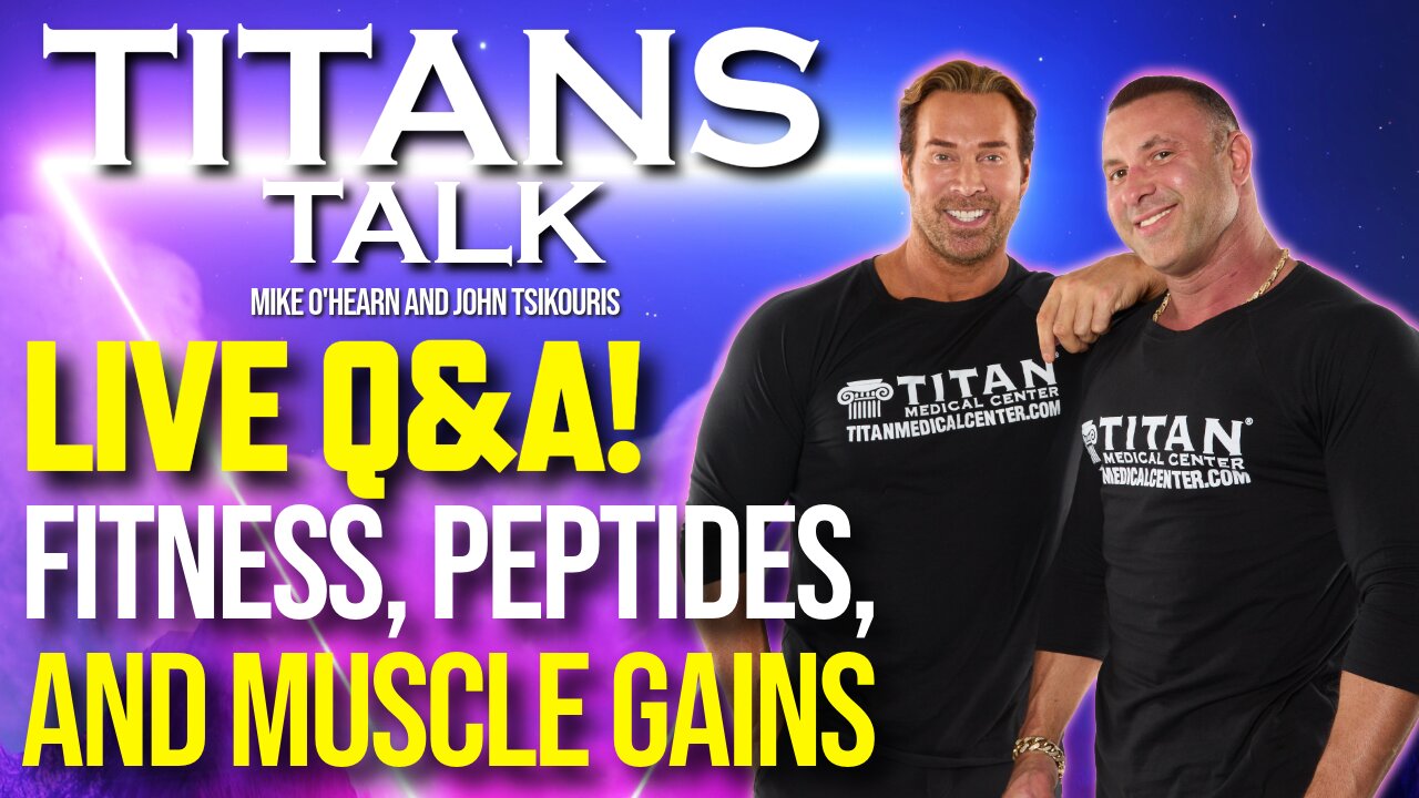 Fitness and Health Q&A with Mike O'Hearn and John Tsikouris | Titans Talk