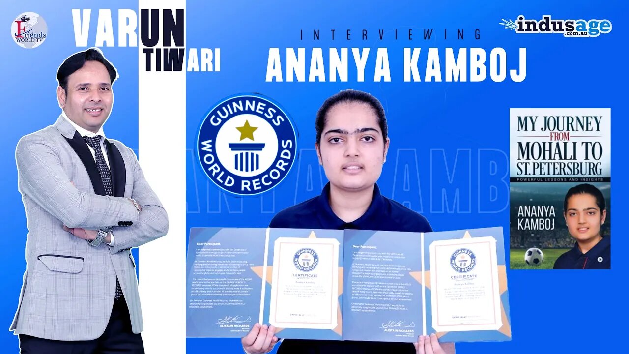 Interviewing Ananya Kamboj. Three GUINNESS WORLD RECORDS™ Titles | FriendsworldTV