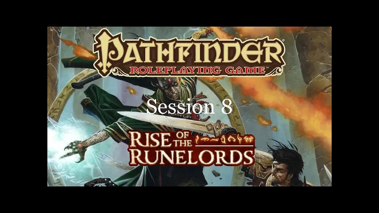 Pathfinder. Rise of the Runelords. 8.