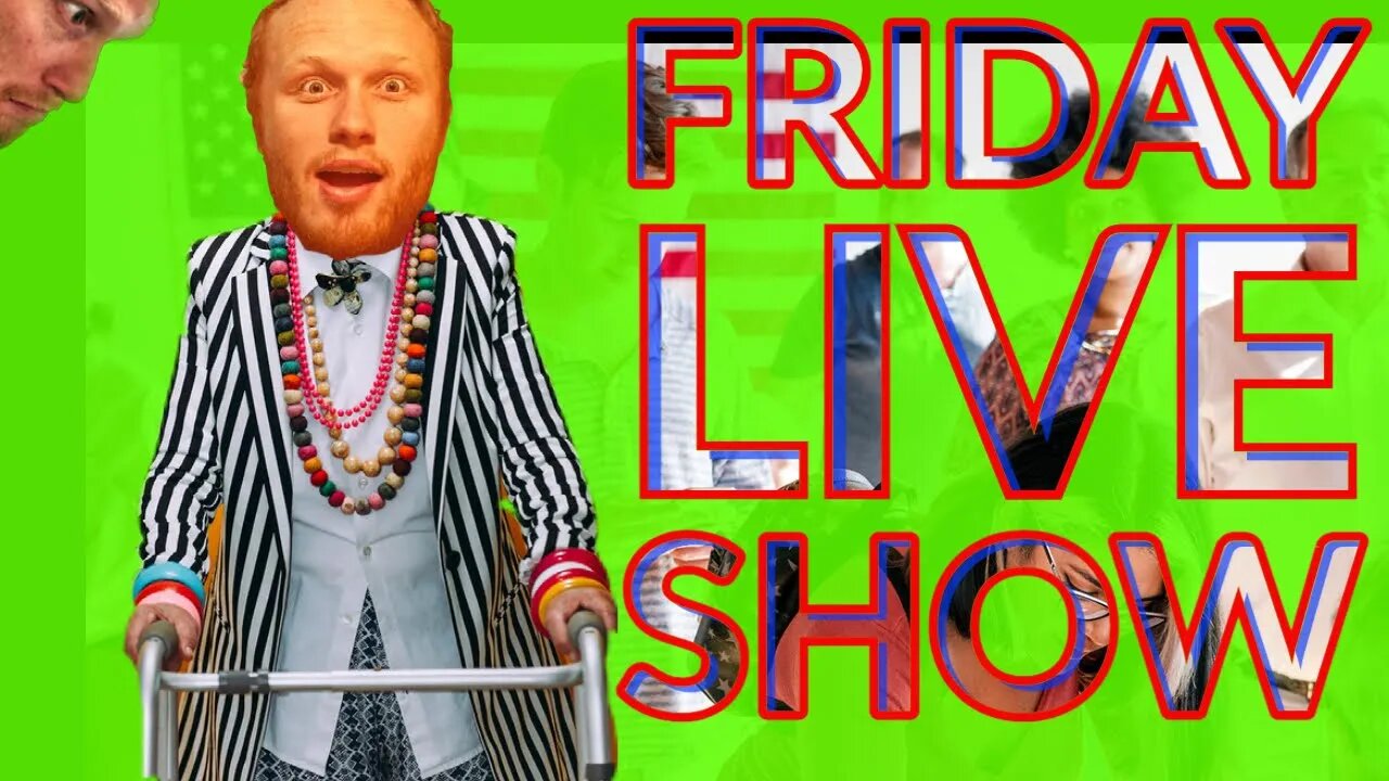 FRIDAY LIVE SHOW - Biden, Jen Psaki, Trump, Insane Profressors, Viral Videos AND MORE