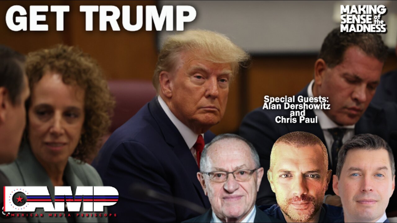 Get Trump with Alan Dershowitz and Chris Paul | MSOM Ep. 721