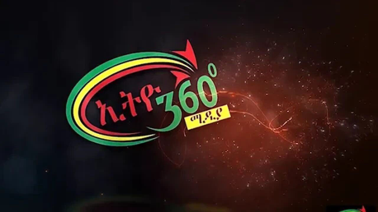 Ethio 360 News Wedsday Jun 17 2020