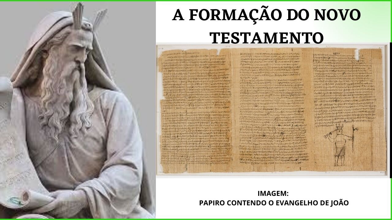 #043 A Formação do Novo Testamento | Parte 2