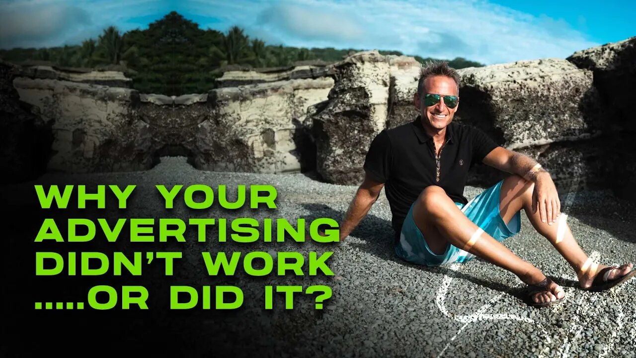 Why Your Advertising Didn't Work, or Did it? - Robert Syslo Jr