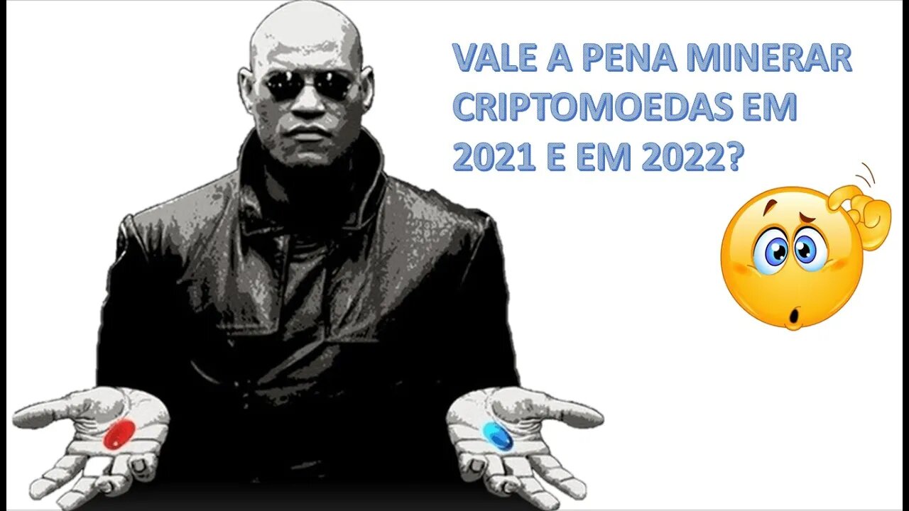 Minerar criptomoedas vale a pena em 2021 e 2022 ? - Mineração do começo ao fim - Parte 04