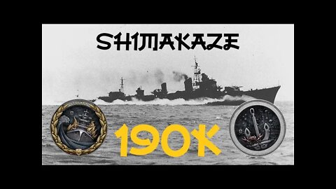 Shimakaze 190K! (World of Warships Legends)