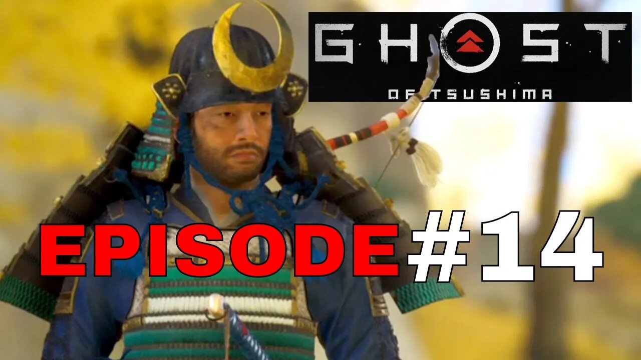 Ghost of Tsushima Episode #14 - No Commentary Gameplay