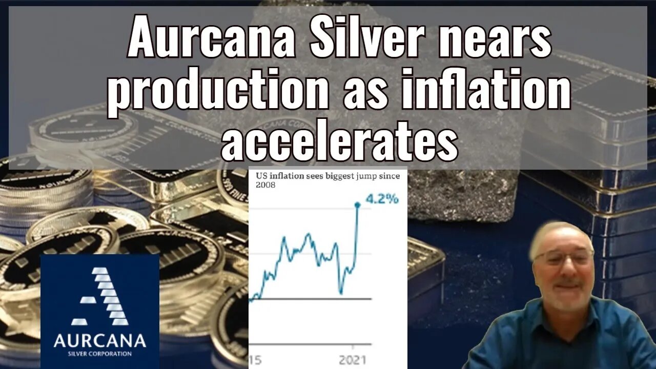 Aurcana Silver nears production as inflation soars