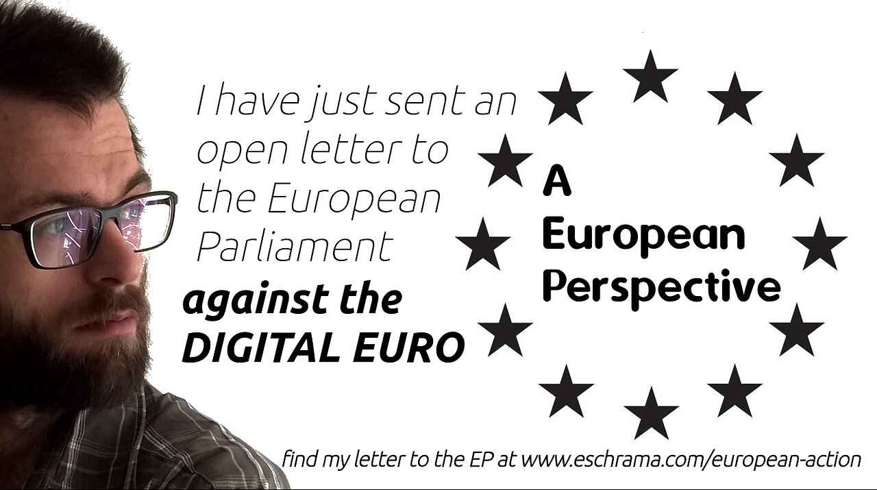EUP #4 | I sent an open letter to the EP against the DIGITAL EURO
