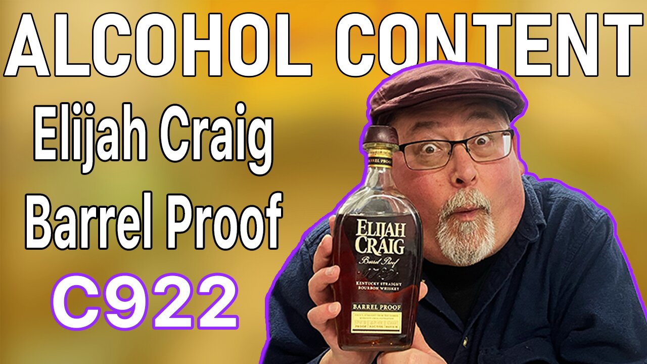 Elijah Craig Barrel Proof C922: The Best One Yet?