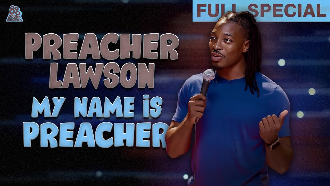 Preacher Lawson | My Name Is Preacher (Full Comedy Special)