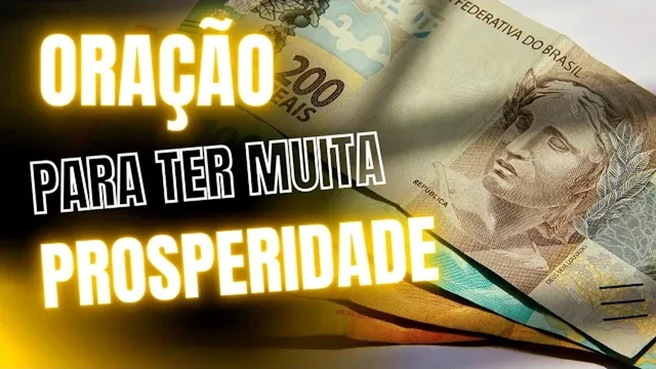 ORAÇÃO MILAGROSA PARA TER PROSPERIDADE