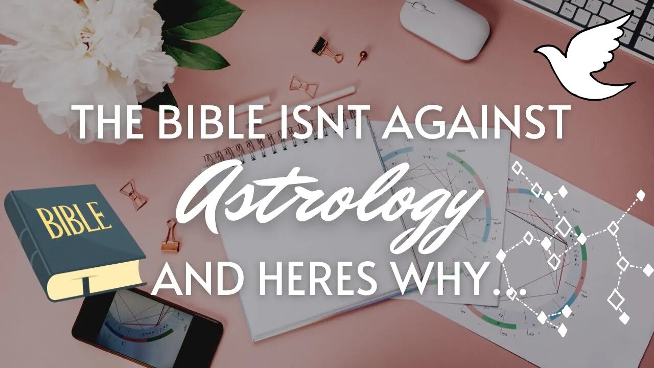 The Bible Isn’t Against Astrology (and I’ll tell you why)