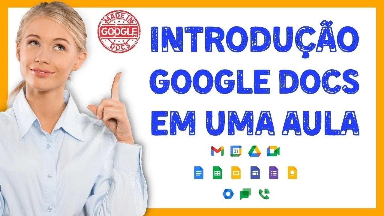 Curso Google Docs | AULA 01 | Introdução ao Google Docs