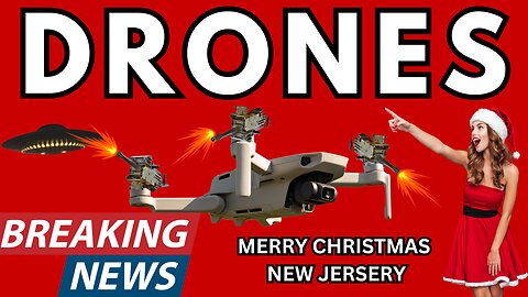 DRONES OVER JERSEY EVERYONE FREAKING OUT ? BREAKING NEWS