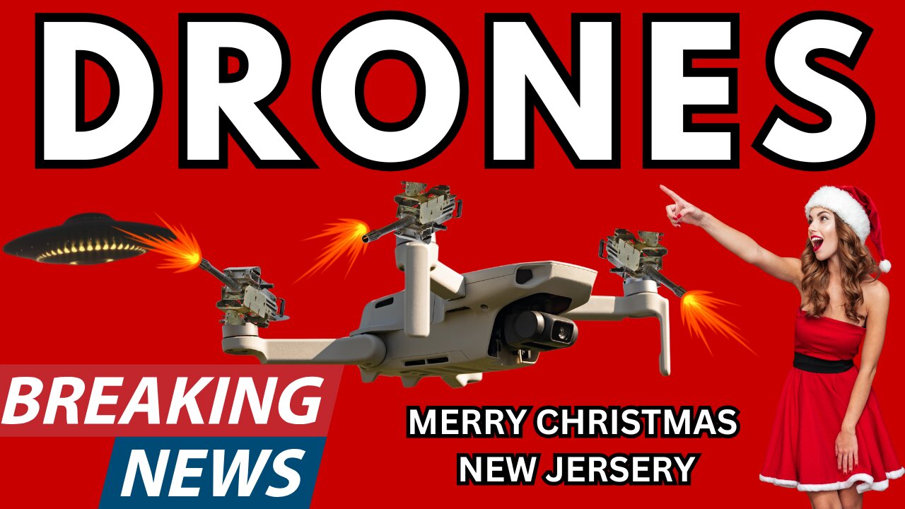 DRONES OVER JERSEY EVERYONE FREAKING OUT ? BREAKING NEWS