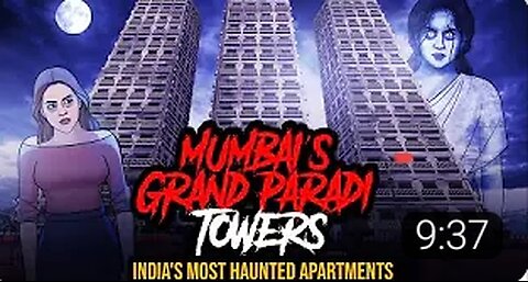 Most Huntered Story|| Mumbai Grand Paradi Tower|| सच्ची घटना