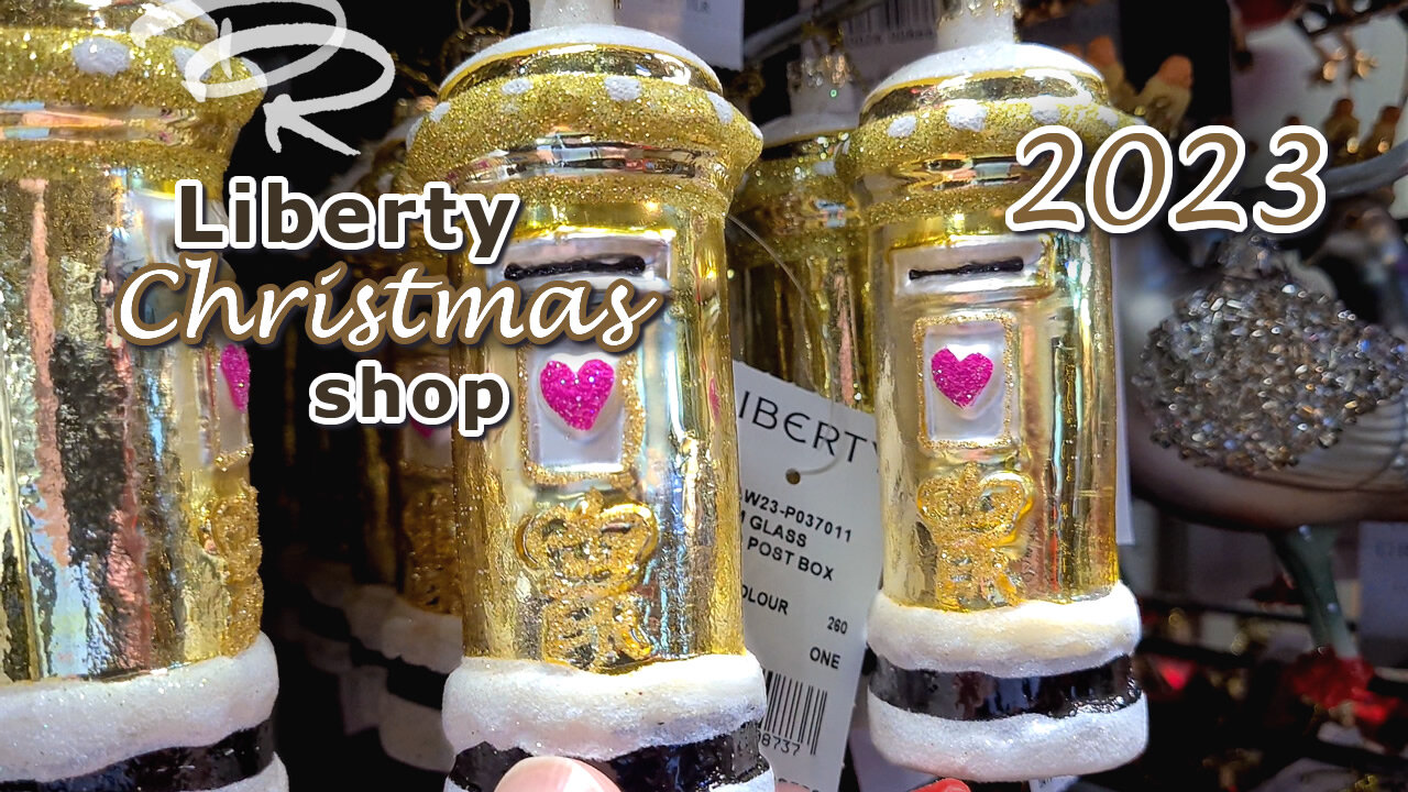 Liberty of London 2023 Christmas shop