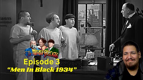 The Three Stooges | Men In Black 1934 | Episode 3 | Reaction