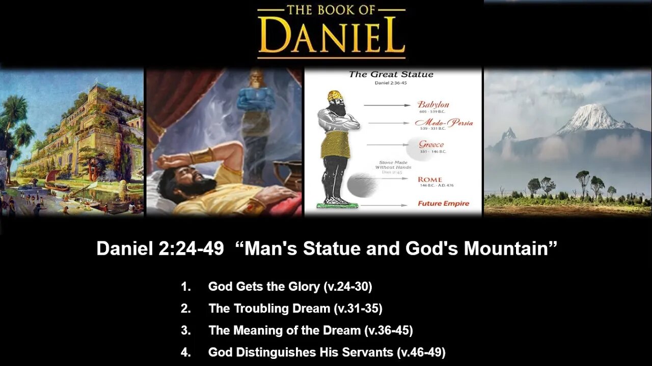 Daniel 2:24-49 “Man's Statue and God's Mountain” - Calvary Chapel Fergus Falls