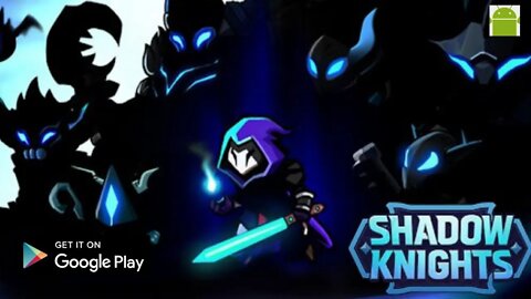 Knights of Shadow : Idle RPG – for Android