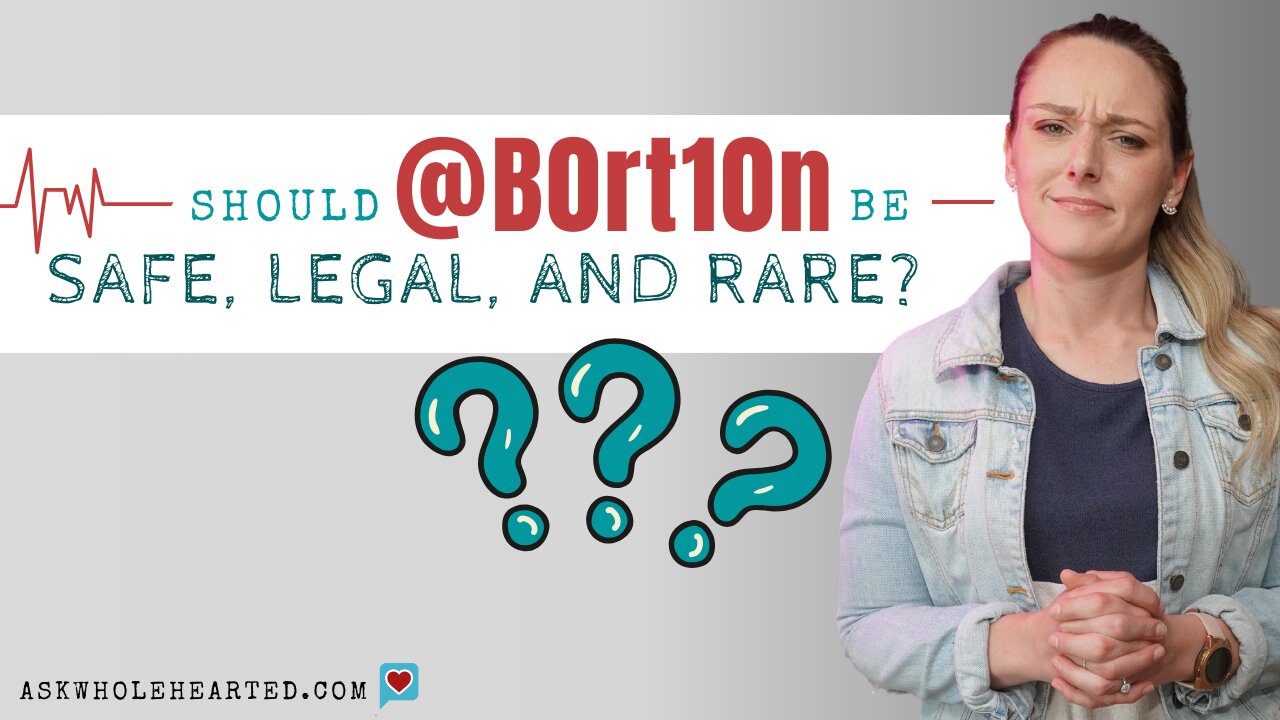 Debunking Abortion: Safe, Legal and Rare