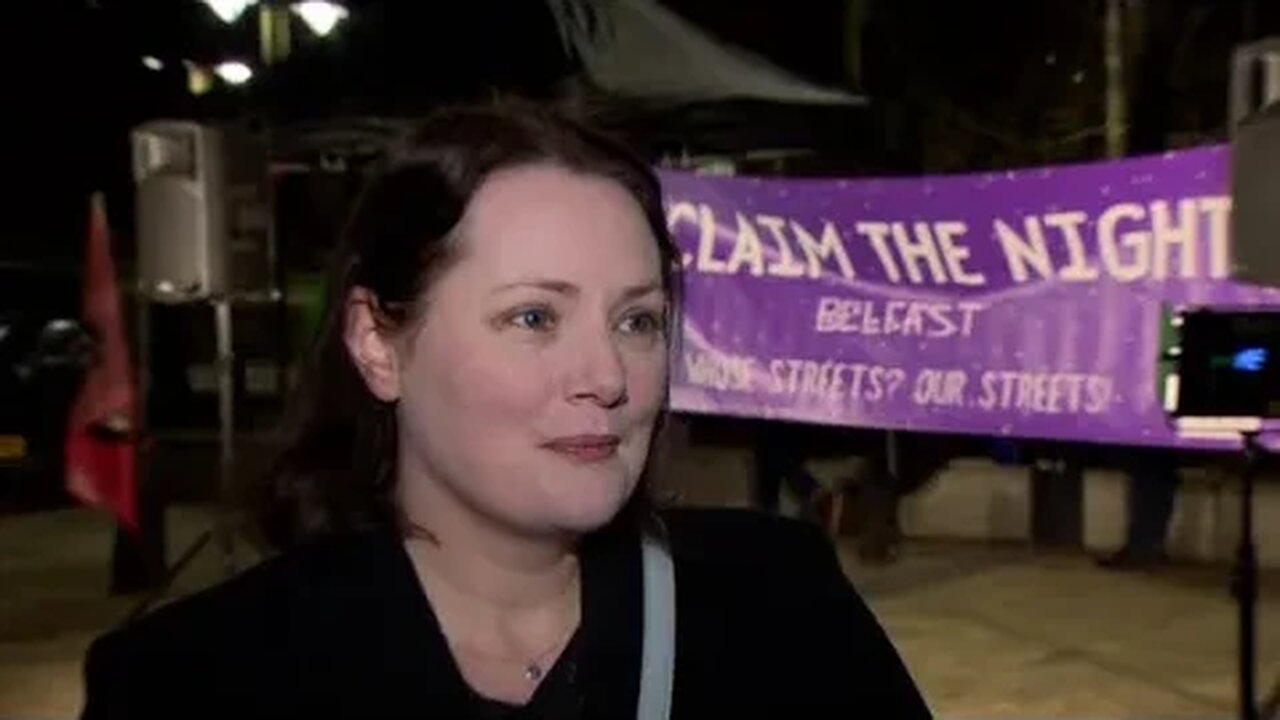 Women say they don't feel safe in Northern Ireland