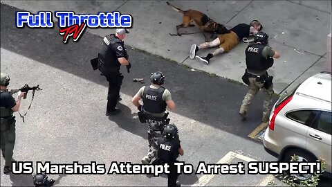 US Marshals Attempt To Arrest Suspect!