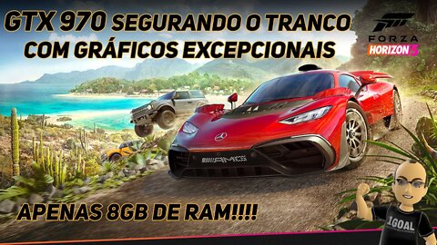 Forza Horizon 5: GTX 970 luta pra rodar com maestria!