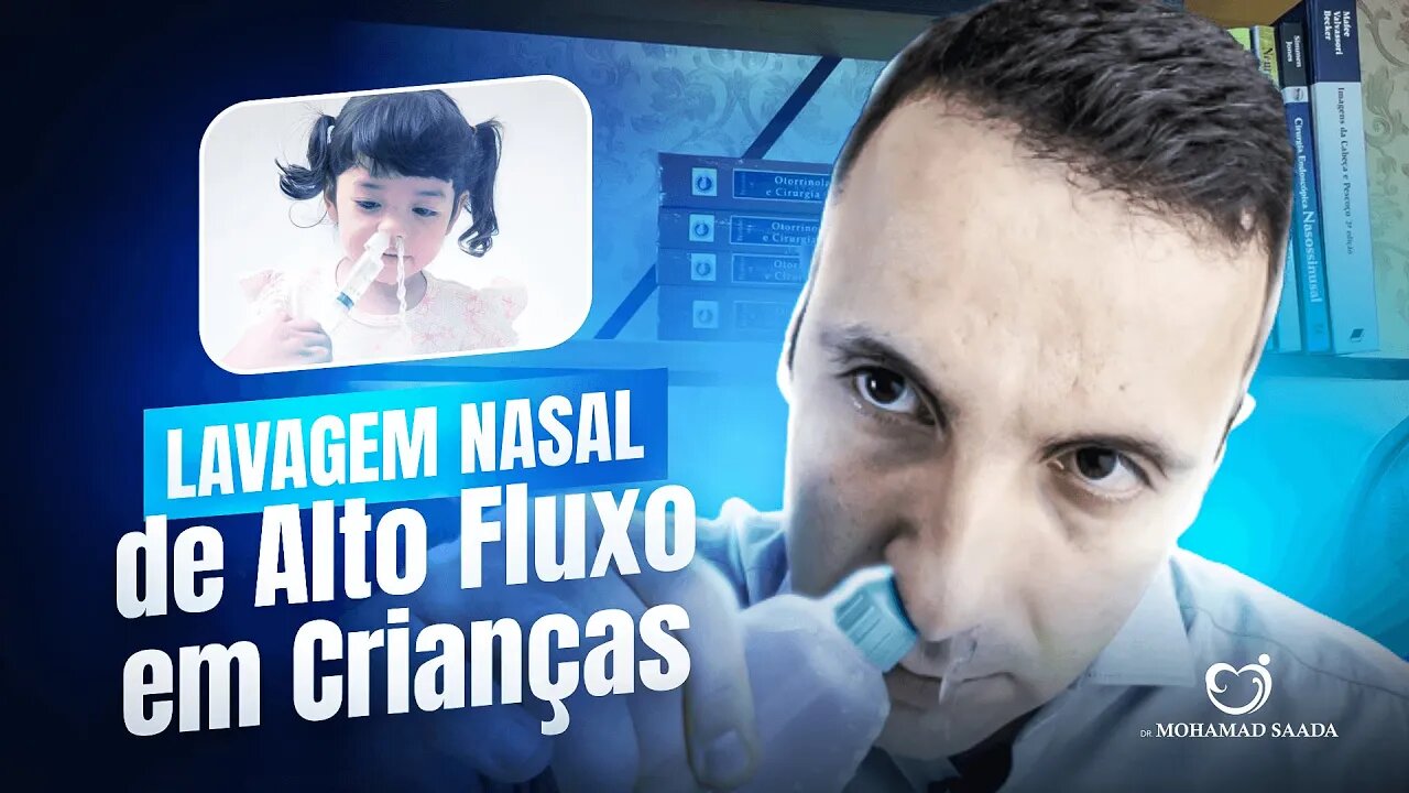 O Passo a Passo Definitivo da Lavagem Nasal de Alto Fluxo em Crianças