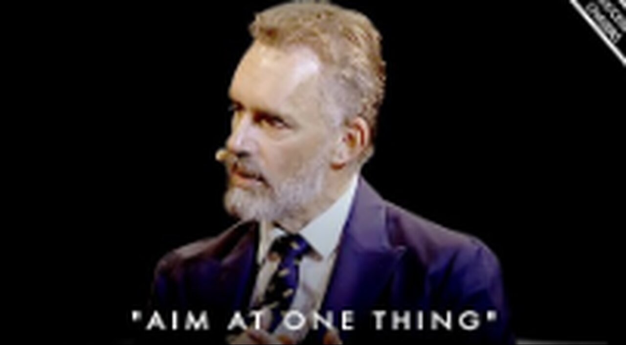 'Imagine Who You Could Be & Aim SINGLE MINDEDLY At That' - Jordan Peterson Motivation
