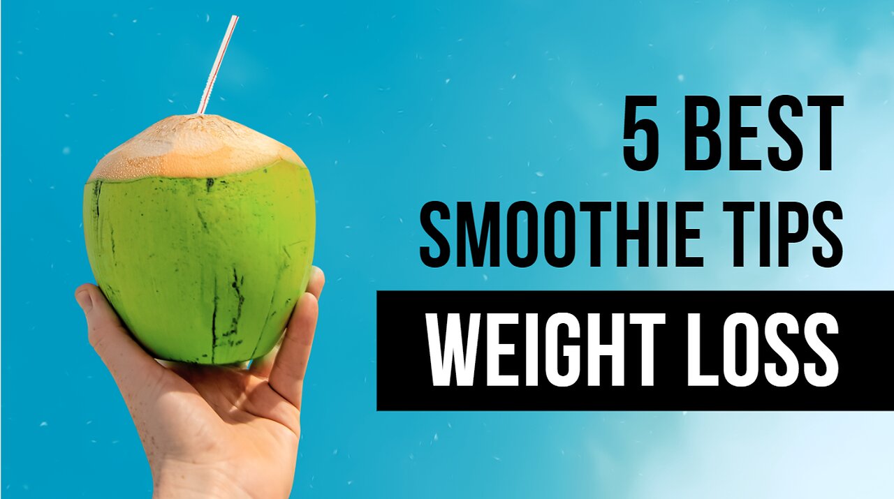 5 Tips for Using Smoothies to Lose Weight (Easy and Fast!) (2023)