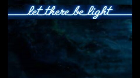 LET THERE BE LIGHT! #113