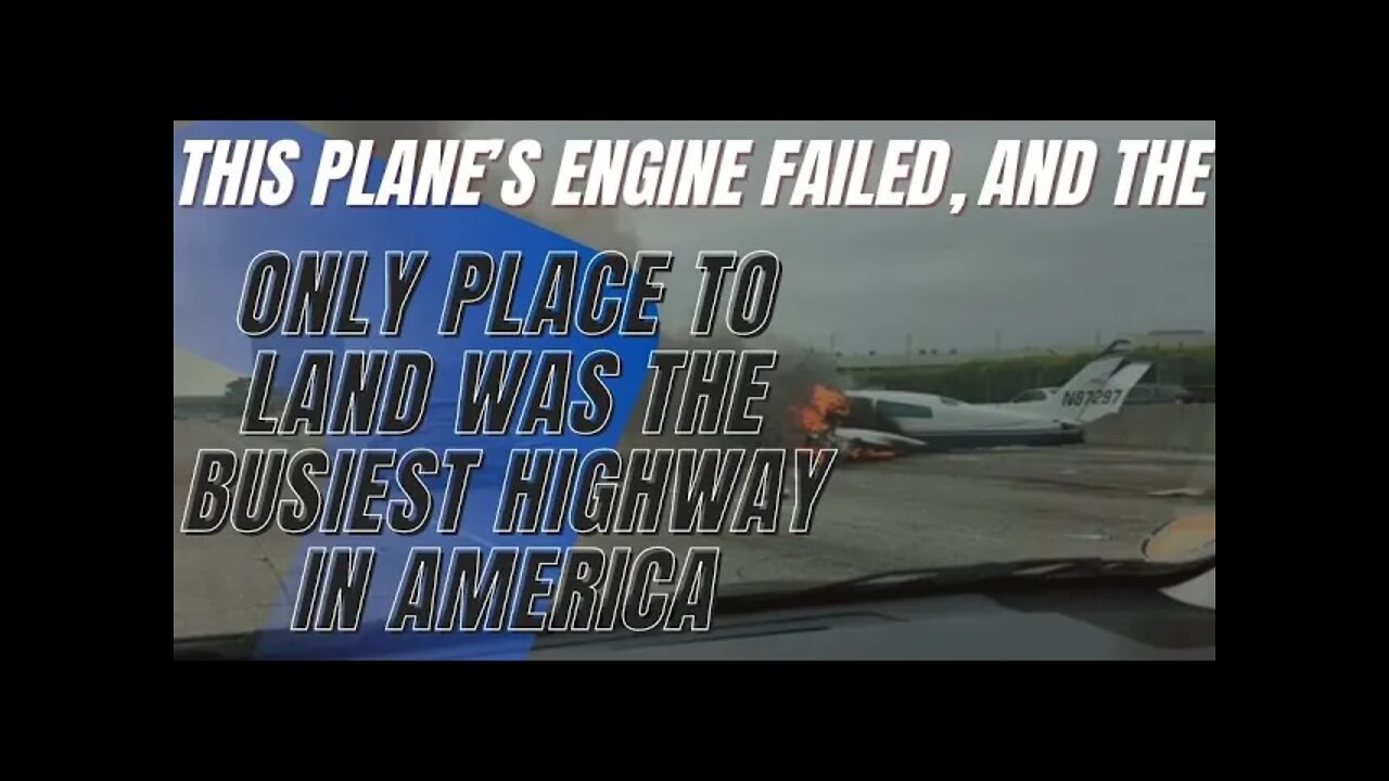 True Stories,This Plane’s Engine Failed, and the Only Place to Land Was the Busiest Highway in USA